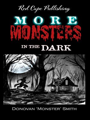 cover image of More Monsters in the Dark